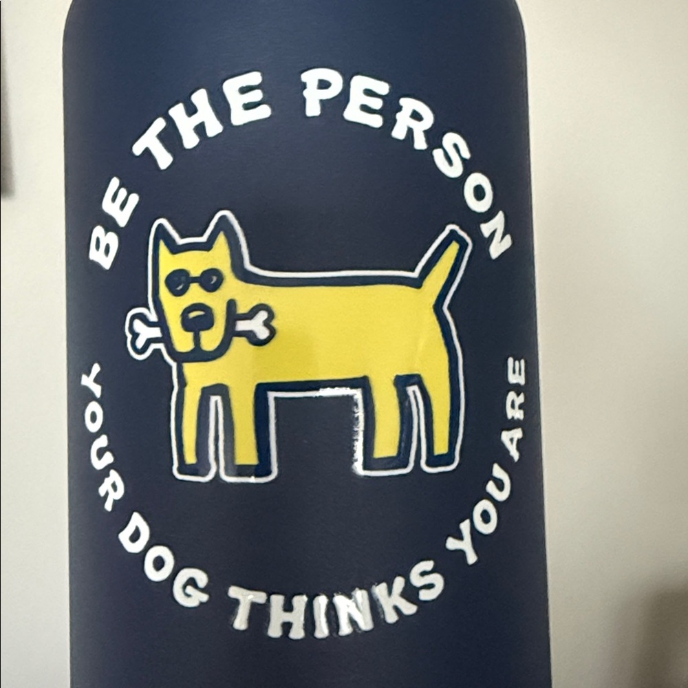 Life Is Good ‘Be The Person Your Dog Thinks You Are’ 32 oz. stainless tumbler - Picture 2 of 8